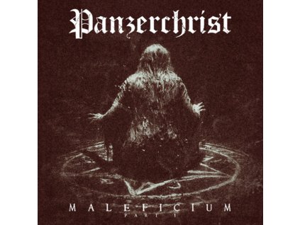 PANZERCHRIST - MALEFICIUM PART I - LP
