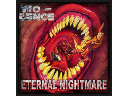 VIO-LENCE - ETERNAL NIGHTMARE - NÁŠIVKA