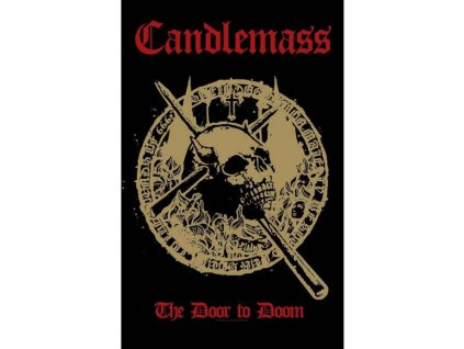 CANDLEMASS - THE DOOR TO DOOM - TEXTILNÍ PLAKÁT