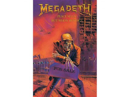 MEGADETH - PEACE SELLS ... BUT WHOS BUYING - TEXTILNÍ PLAKÁT