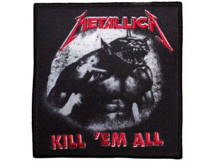 METALLICA - KILL EM ALL/JUMP IN THE FIRE - NÁŠIVKA