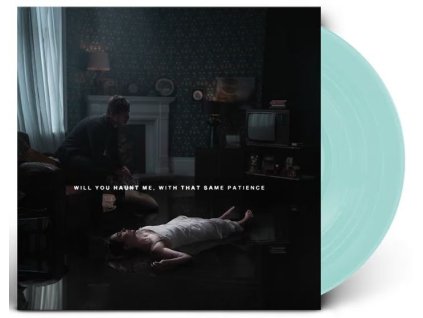 BURY TOMORROW - WILL YOU HAUNT ME, WITH THAT SAME PATIENCE - LP