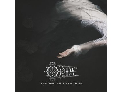 OPIA - I WELCOME THEE, ETERNAL SLEEP - CD