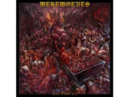 WEREWOLVES - DIE FOR US - CD