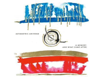 ASYMMETRIC UNIVERSE - A MEMORY AND WHAT CAME AFTER - CD