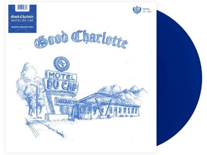 GOOD CHARLOTTE - MOTEL DU CAP (BLUE VINYL) - LP