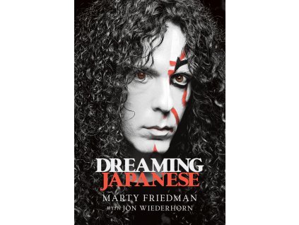 Marty Friedman Dreaming Japanese přebal knihy
