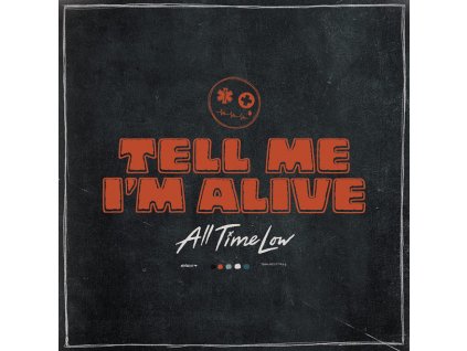 ALL TIME LOW - TELL ME I&apos;M ALIVE - CD