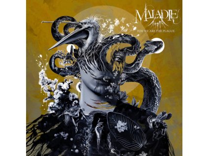 MALADIE - FOR WE ARE THE PLAGUE - CD