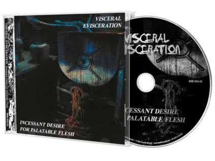 visceral evisceration incessant desire for palatable flesh cd