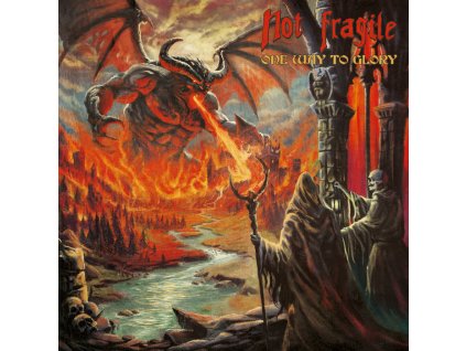 NOT FRAGILE - ONE WAY TO GLORY - CD