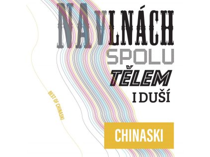 CHINASKI - NA VLNÁCH (BEST OF CHINASKI) - 4CD