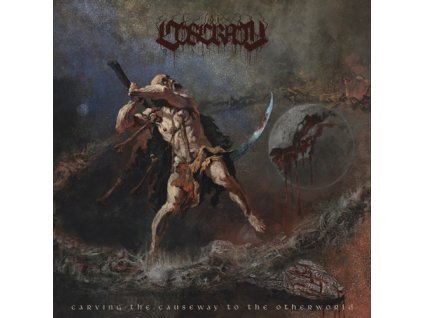 COSCRADH - CARVING THE CAUSEWAY TO THE OTHERWORLD - LP