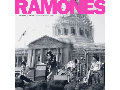 RAMONES - SUMMER IN THE CITY (LIVE IN SAN FRANCISCO) - 2LP