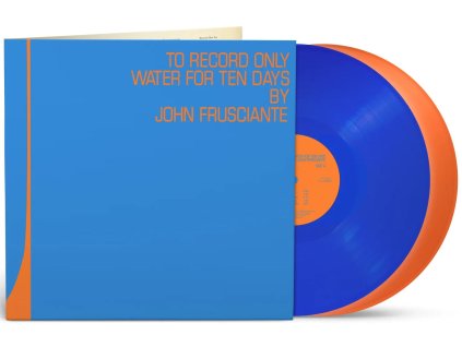 JOHN FRUSCIANTE - TO ONLY RECORD WATER FOR TEN DAYS - 2LP
