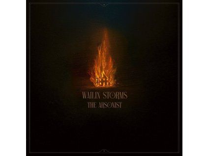 WAILIN STORMS - THE ARSONIST - CD