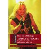 VINCE NEIL - TATTOOS & TEQUILA - KNIHA