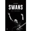 SWANS - OBĚŤ TRANSCENDENCE (NICK SOUSLBY) - KNIHA