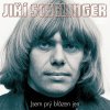 JIŘÍ SCHELINGER - JSEM PRÝ BLÁZEN JEN - 2CD