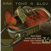 T4 - PÁR TÓNŮ A SLOV - CD
