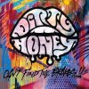 DIRTY HONEY - CAN&apos;T FIND THE BRAKES - CD