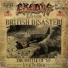 EXODUS - BRITISH DISASTER - THE BATTLE OF &apos;89 (LIVE AT THE ASTORIA) - 2LP