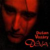 DUŠAN VOZÁRY - DÉVA (30TH ANNIVERSARY) - CD