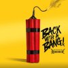 KISSIN DYNAMITE - BACK WITH A BANG - CD