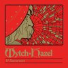 WYTCH HAZEL - IV: SACRAMENT - LP