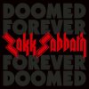 ZAKK SABBATH - DOOMED FOREVER FOREVER DOOMED (RED VINYL) - 2LP