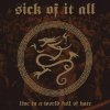 SICK OF IT ALL - LIVE IN A WORLD FULL OF HATE - CD