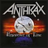 ANTHRAX - PERSISTENCE OF TIME - NÁŠIVKA