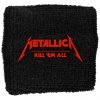 METALLICA - WRISTBAND : KILL EM ALL (POTÍTKO)