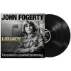 JOHN FOGERTY - LEGACY (THE CREEDENCE CLEARWATER REVIVAL YEARS) - 2LP