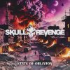SKULL REVENGE - STATE OF OBLIVION - CD