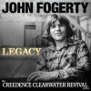 JOHN FOGERTY - LEGACY (THE CREEDENCE CLEARWATER REVIVAL YEARS) - CD