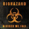 BIOHAZARD - DIVIDED WE FALL - CD