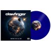 CLAWFINGER - BEFORE WE ALL DIE (BLUE VINYL) - LP