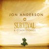 cat album cover JON ANDERSON survival and other stories COVER 6943d3afc1bb1