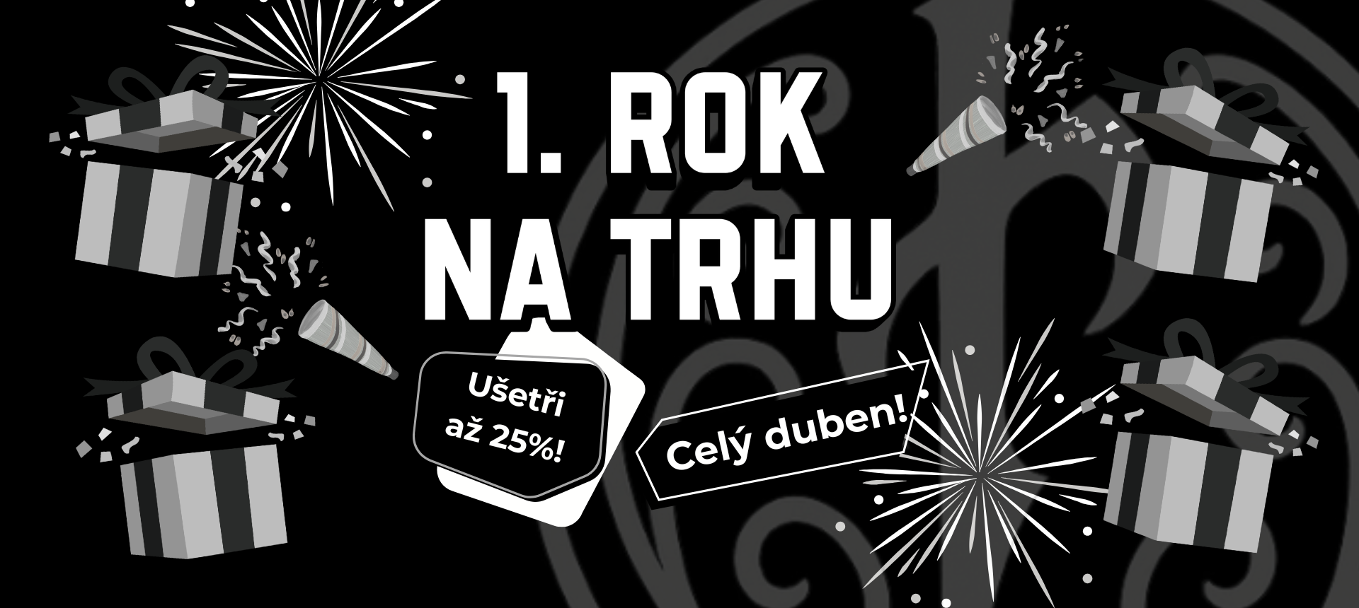 1. rok na trhu!