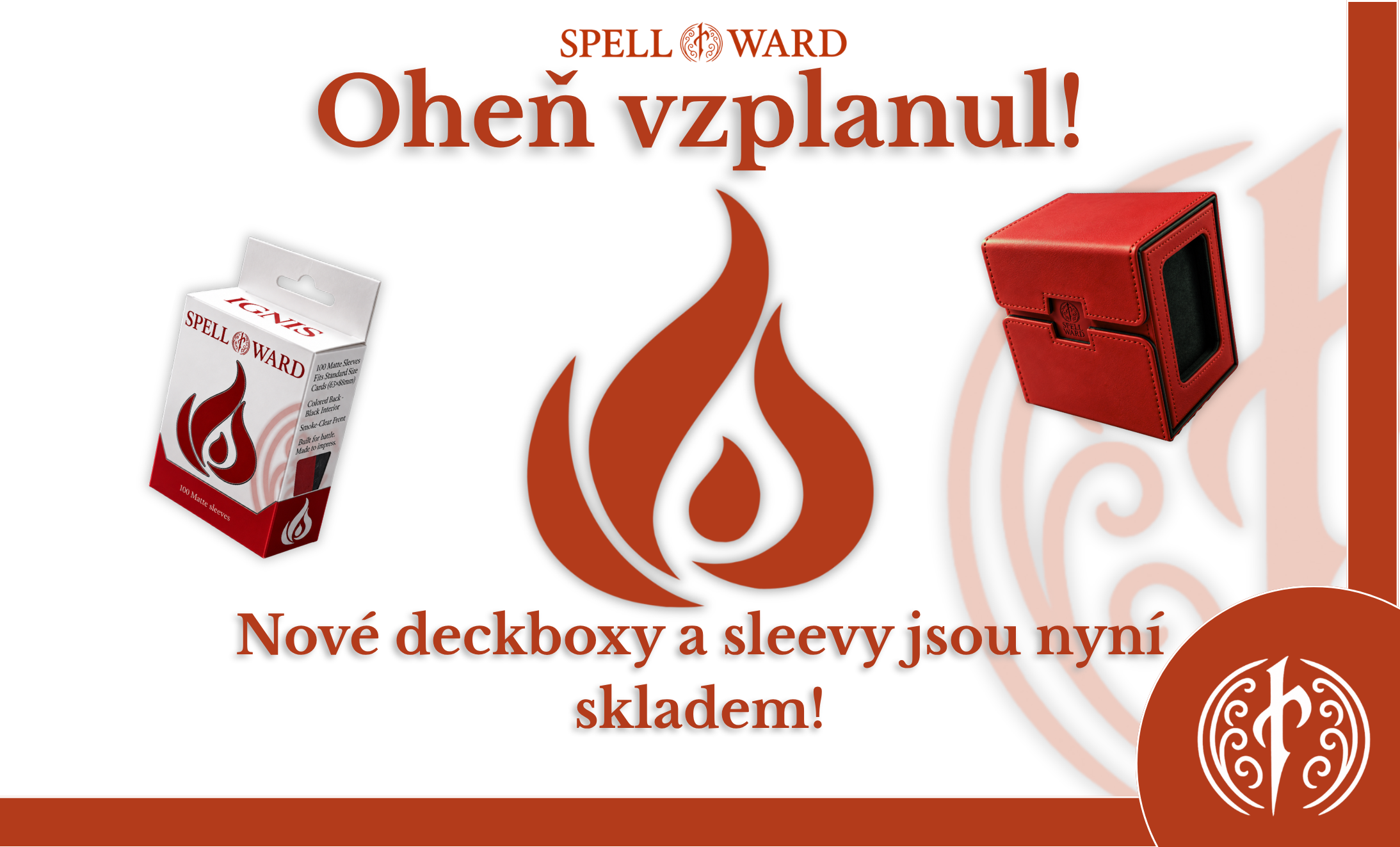 Ignis je tady!