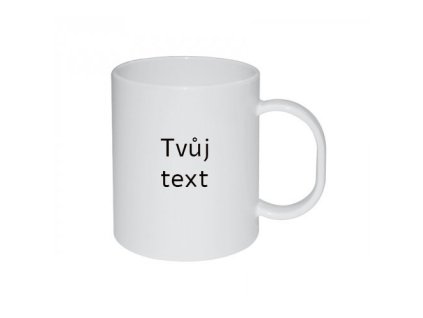 plastovy hrnek bily tvuj text