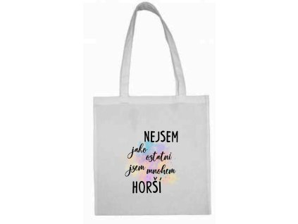 Taška s nápisem nejsem jako ostatní