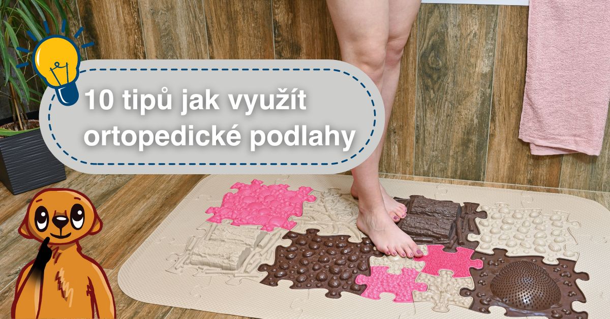 10 tipů jak využít ortopedické podlahy