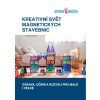 Spokonožka - E-book: Magnetické stavebnice