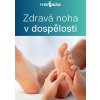 Fyzionozka E book Zdrava noha v dospelosti cover
