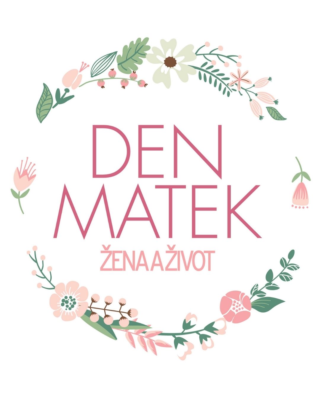 Oslavte Den matek s Ženou a život