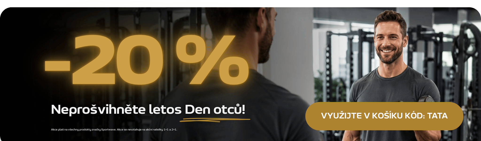 Nakupte za 1750 Kč. Použijte kód “Akce”.