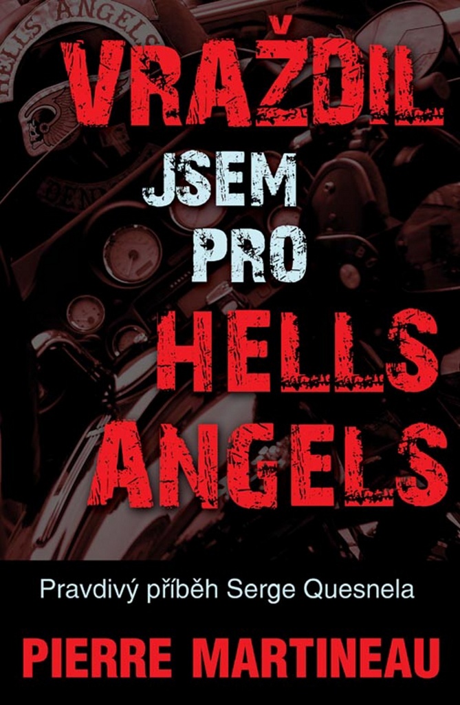 6941713_vrazdil-jsem-pro-hells-angels