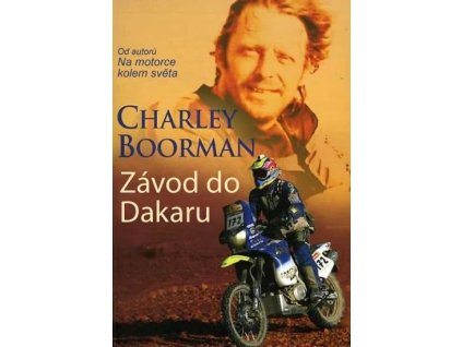 Závod do dakaru - Charley Boorman
